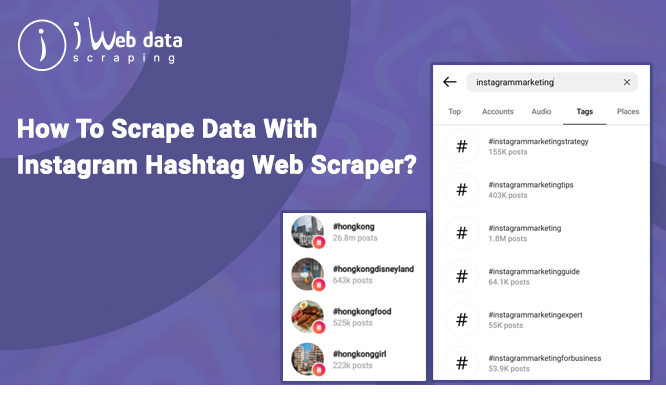 Thumb-How-to-Scrape-Data-with-Instagram-Hashtag-Web-Scraper.jpg